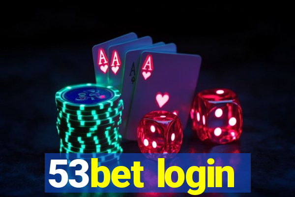 53bet login